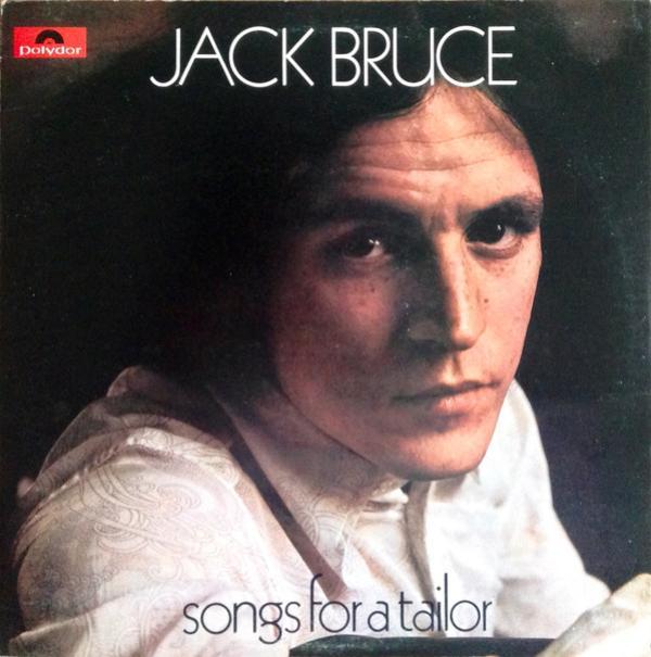 Jack Bruce - Songs For A Tailor