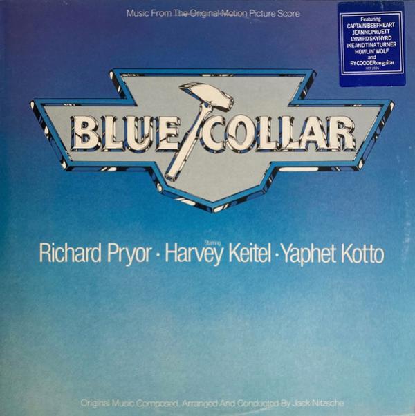 Jack Nitzsche - Blue Collar (Music From The Original Motion Picture Score)