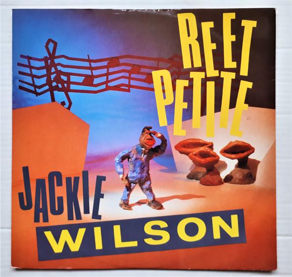 Jackie Wilson - Reet Petite (The Sweetest Girl In Town)