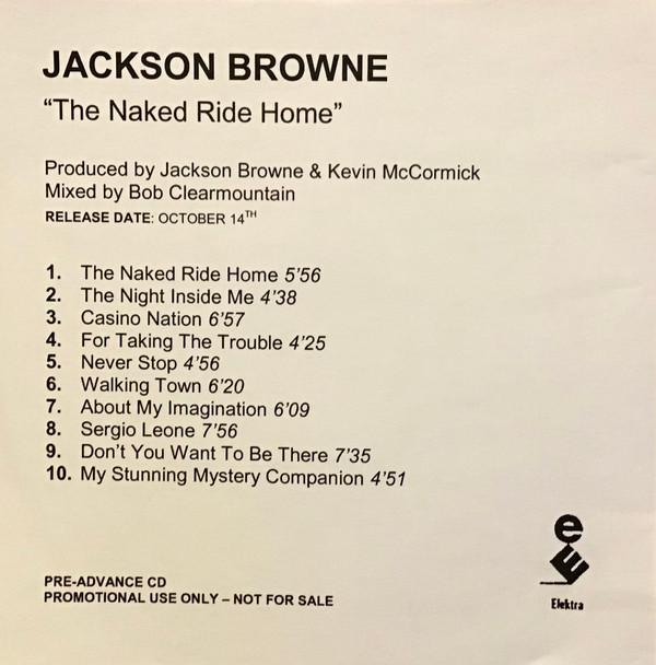 Jackson Browne - The Naked Ride Home