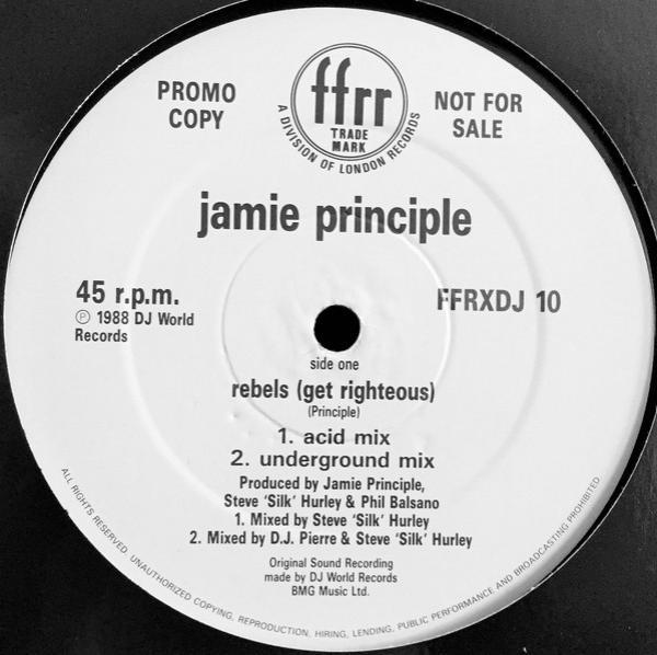 Jamie Principle - Rebels (Get Righteous)