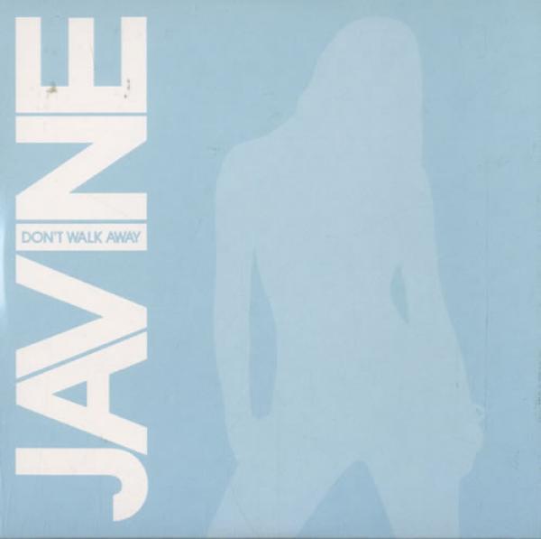 Javine - Don't Walk Away