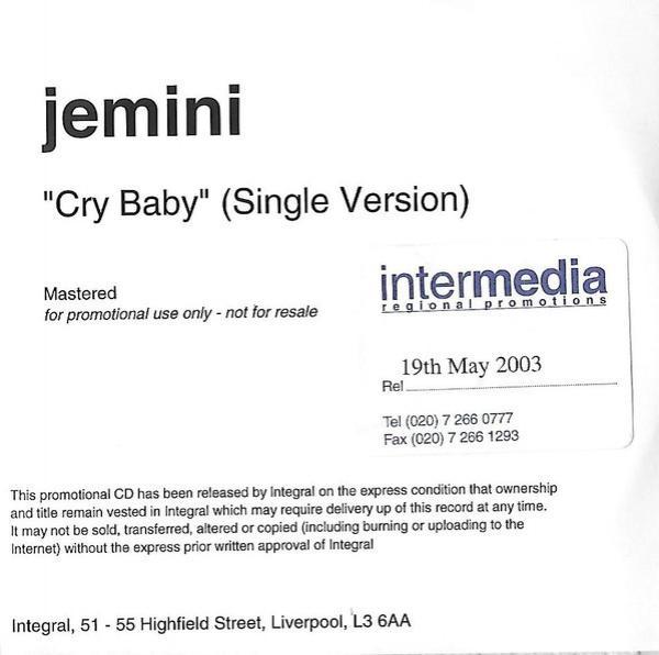 Jemini (2) - Cry Baby