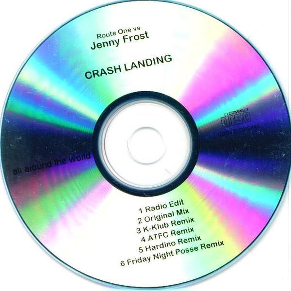 Jenny Frost, Route-1 - Crash Landing