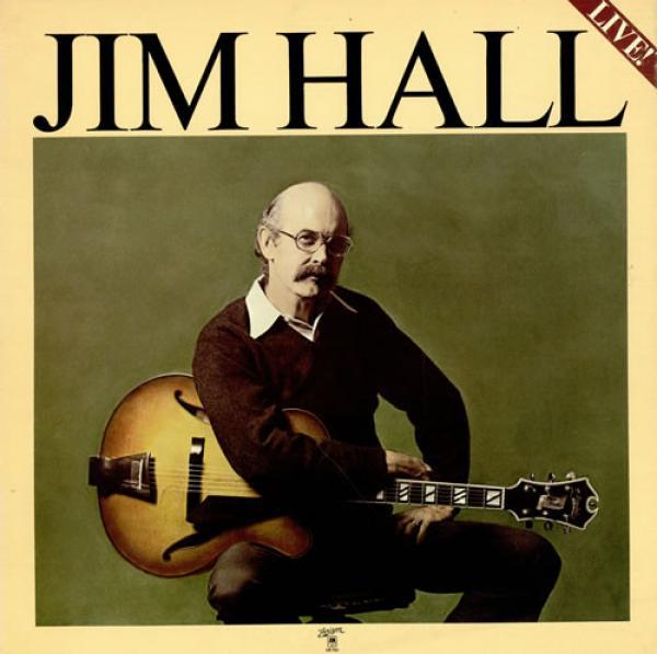 Jim Hall - Jim Hall Live!