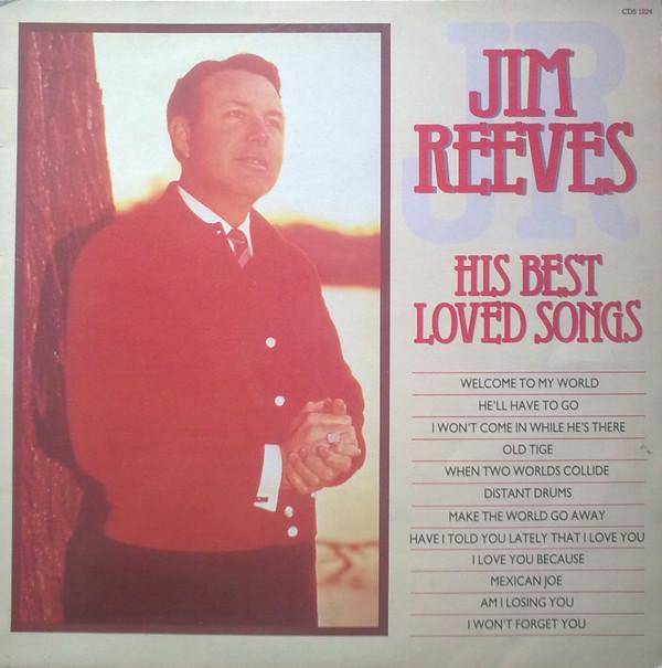 Jim Reeves - His Best Loved Songs