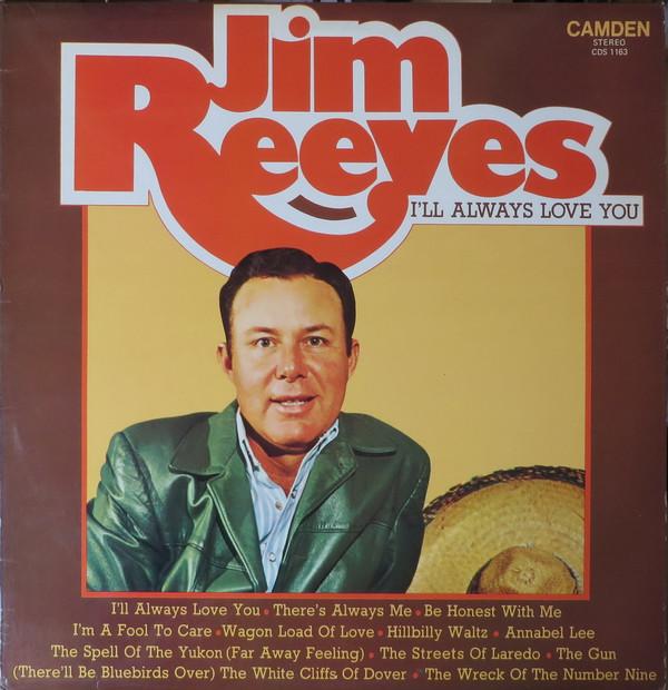 Jim Reeves - I'll Always Love You