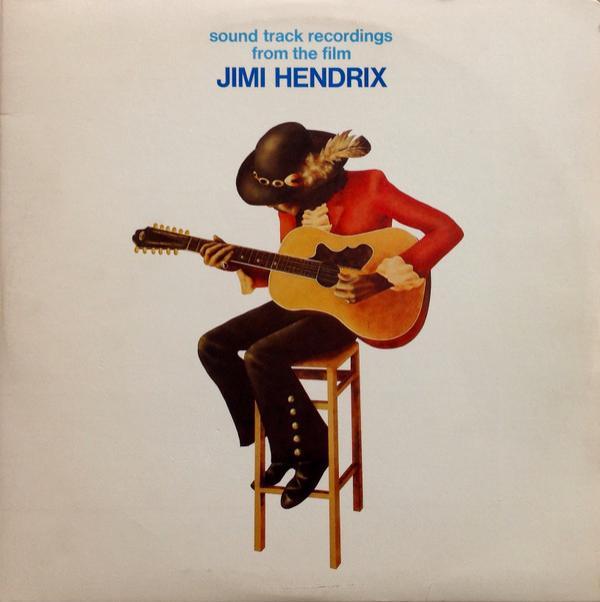 Jimi Hendrix - Sound Track Recordings From The Film "Jimi Hendrix"