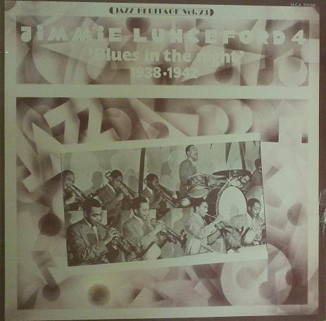 Jimmie Lunceford - 4 - 'Blues In The Night' 1938-1942