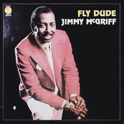 Jimmy McGriff - Fly Dude