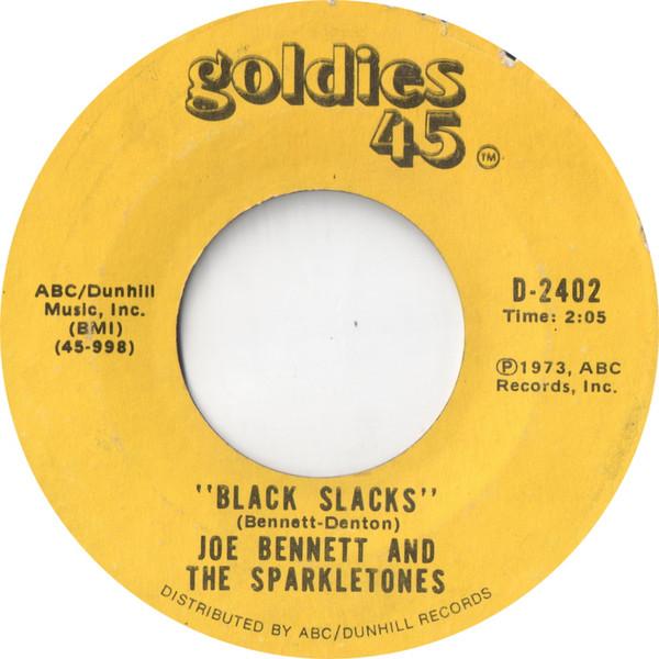 Joe Bennett And The Sparkletones, The Royal Teens - Black Slacks / Short Shorts