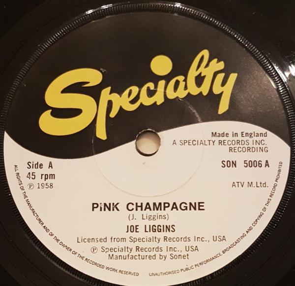 Joe Liggins - Pink Champagne / Honey Dripper