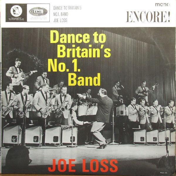 Joe Loss & His Orchestra - Dance To Britain's No.1. Band