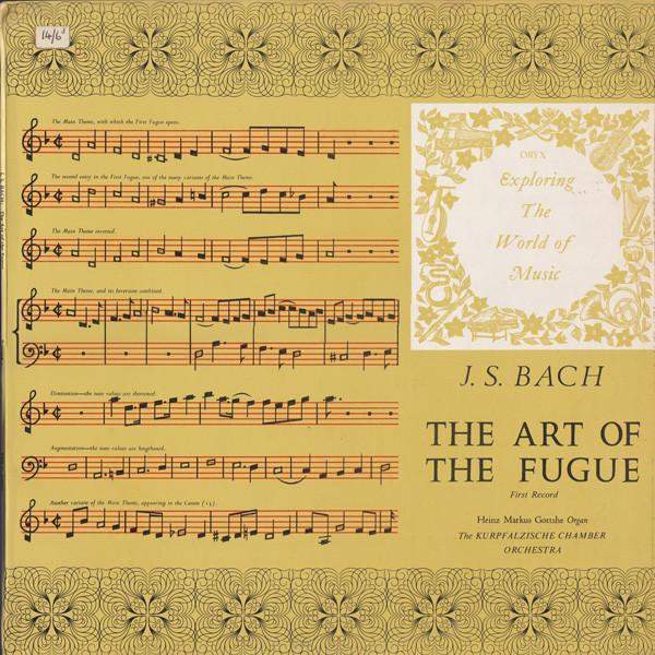 Johann Sebastian Bach, Heinz Markus Göttsche, Kurpfälzisches Kammerorchester Mannheim - The Art Of The Fugue