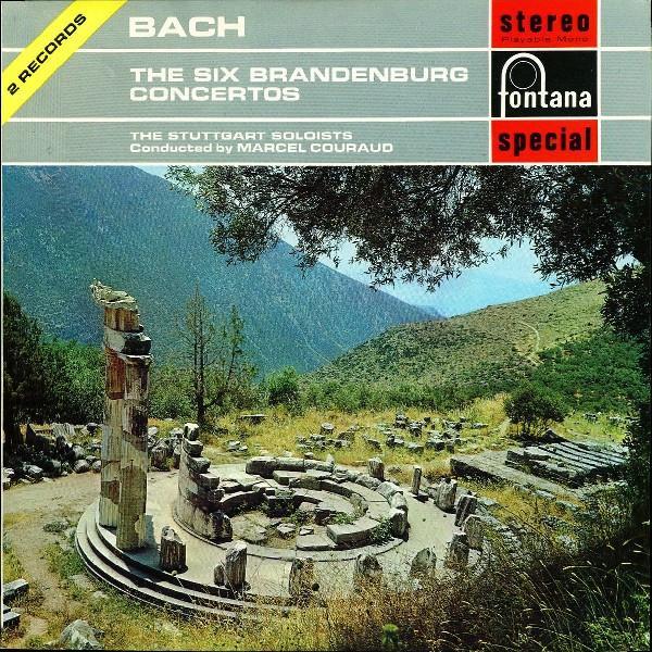 Johann Sebastian Bach, Stuttgarter Solisten, Marcel Couraud - The Six Brandenburg Concertos