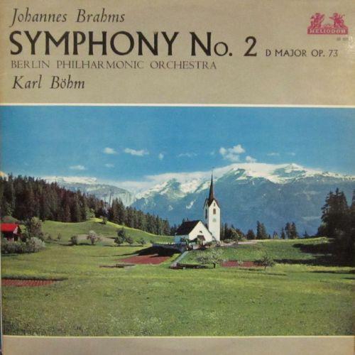 Johannes Brahms, Karl Böhm, Berliner Philharmoniker - Brahms: Symphony No. 2 D Major Op. 73