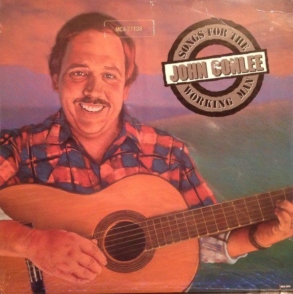 John Conlee - Songs For The Working Man