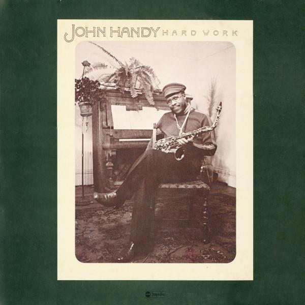 John Handy - Hard Work