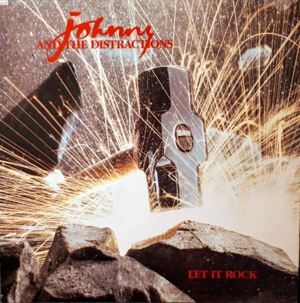 Johnny & The Distractions - Let It Rock