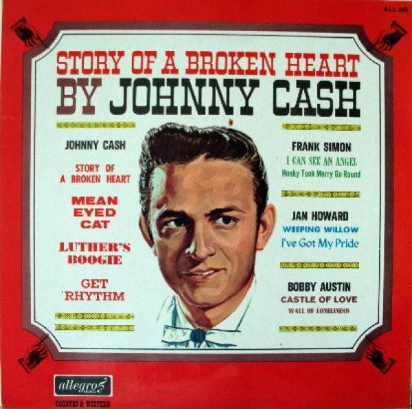 Johnny Cash - Story Of A Broken Heart