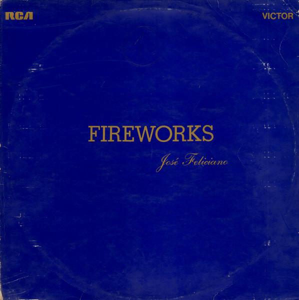 José Feliciano - Fireworks