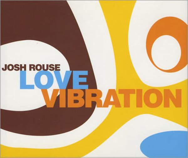 Josh Rouse - Love Vibration