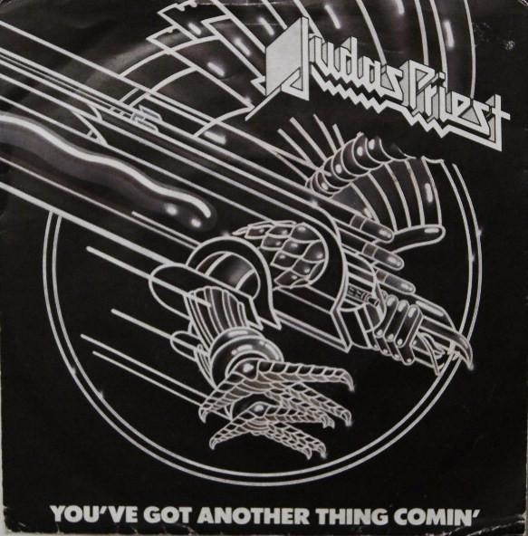 Judas Priest - You've Got Another Thing Comin'