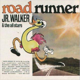 Junior Walker & The All Stars - Road Runner
