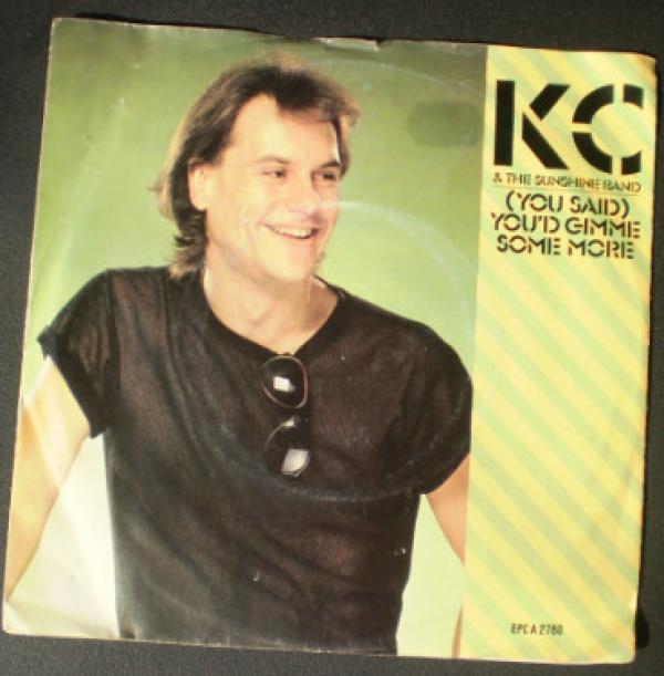 KC & The Sunshine Band - (You Said) You'd Gimme Some More