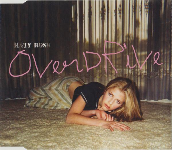 Katy Rose - Overdrive