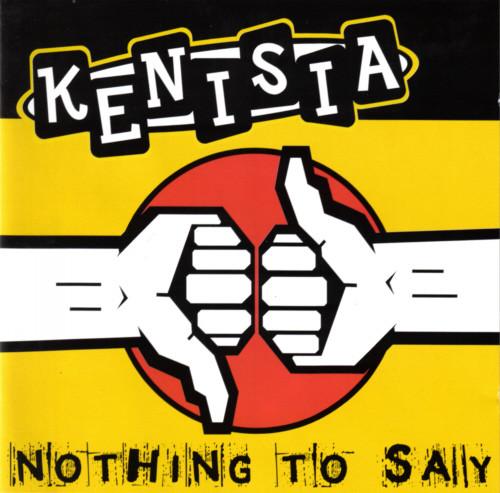 Kenisia - Nothing To Say