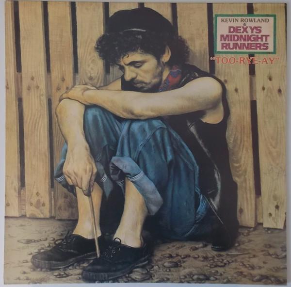 Kevin Rowland, Dexys Midnight Runners - Too-Rye-Ay