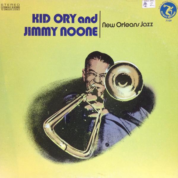 Kid Ory, Jimmie Noone - New Orleans Jazz