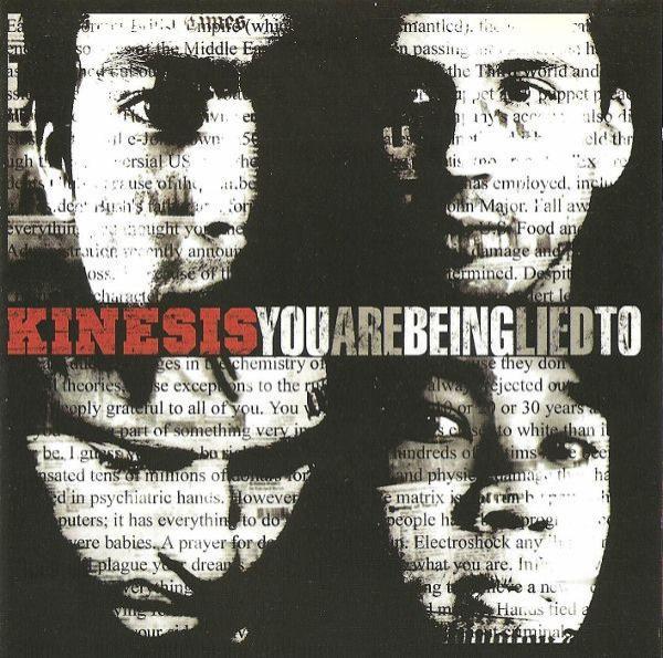 Kinesis (2) - You Are Being Lied To