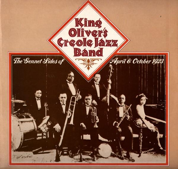 King Oliver's Creole Jazz Band - The Gennet Sides Of April And October 1923
