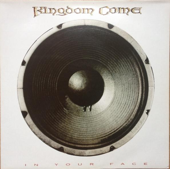 Kingdom Come (2) - In Your Face