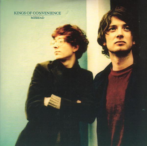 Kings Of Convenience - Misread