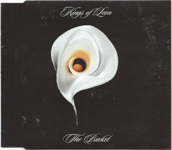 Kings Of Leon - The Bucket