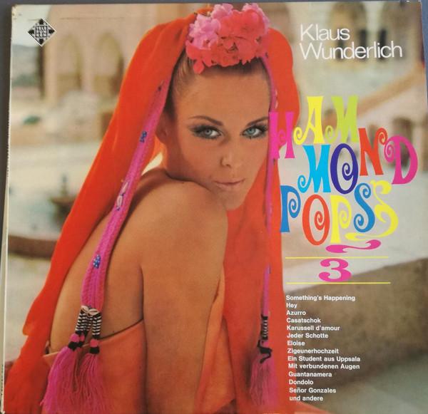 Klaus Wunderlich - Hammond Pops 3