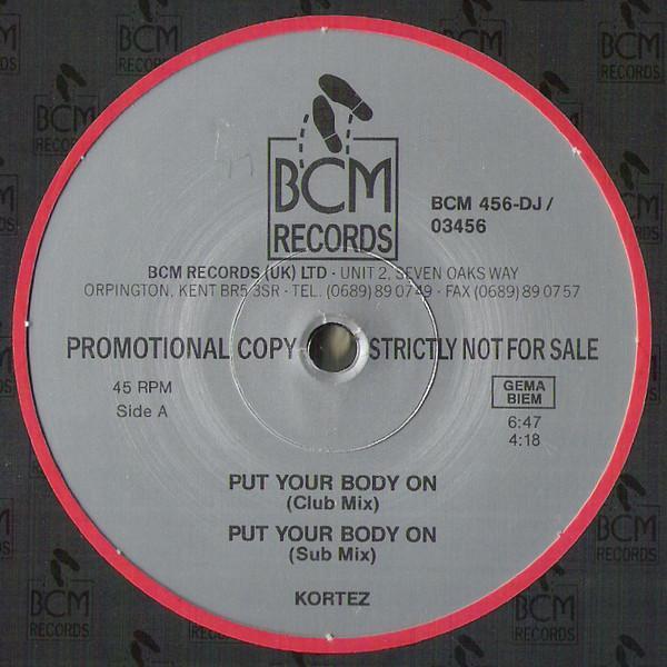 Kortez - Put Your Body On