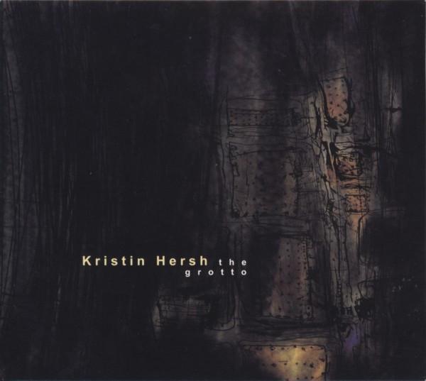 Kristin Hersh - The Grotto