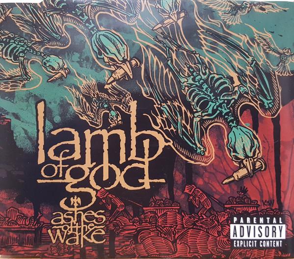 Lamb Of God - Ashes Of The Wake