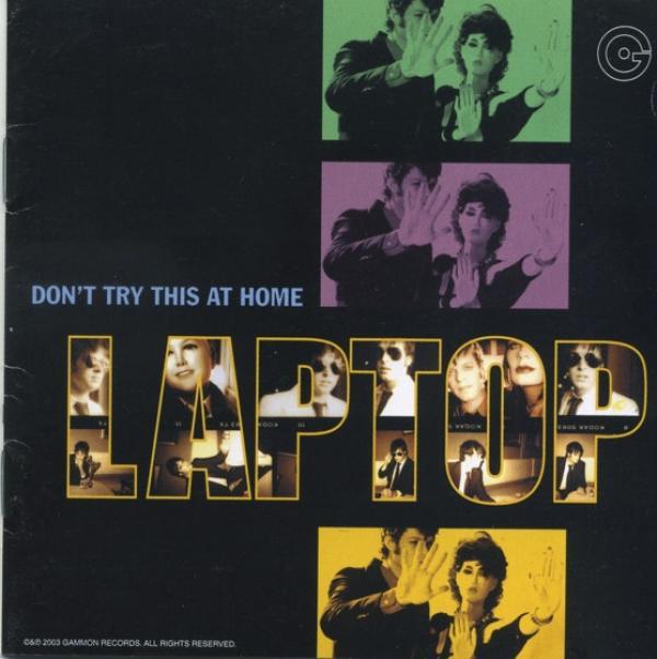 Laptop - Don't Try This At Home