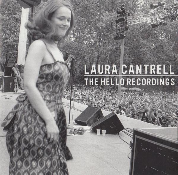 Laura Cantrell - The Hello Recordings