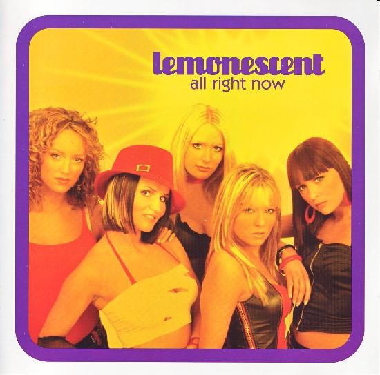 Lemonescent - All Right Now