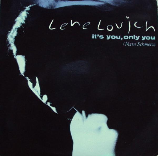 Lene Lovich - It's You, Only You (Mein Schmerz)