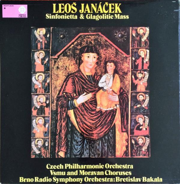 Leoš Janáček, The Czech Philharmonic Orchestra, Vachův Sbor Moravských Učitelek, Moravan, Symfonický Orchestr Brněnského Rozhlasu, Břetislav Bakala - Sinfonietta & Glagolitic Mass