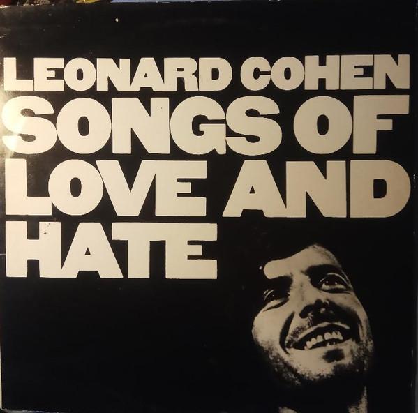 Leonard Cohen - Songs Of Love And Hate