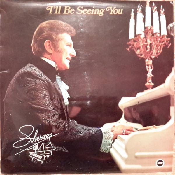 Liberace - I'll Be Seeing You