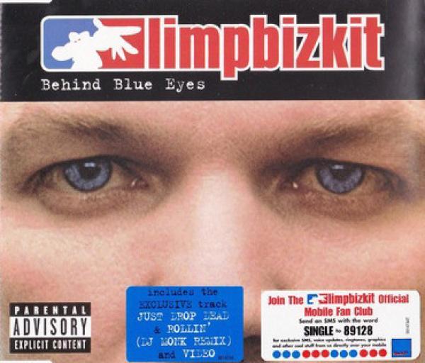 Limp Bizkit - Behind Blue Eyes